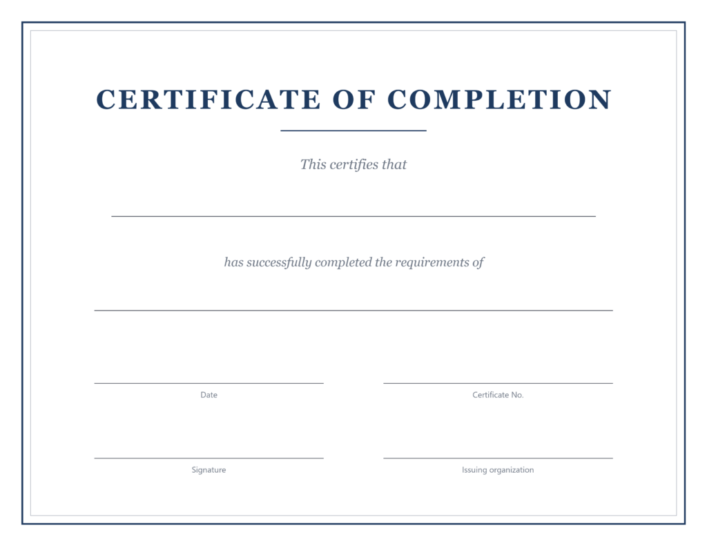 Printable certificate of completion template with lines for the recipient's name, the program title, the date, a certificate number, a signature and the issuing organization